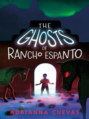 cover image of The Ghosts of Rancho Espanto